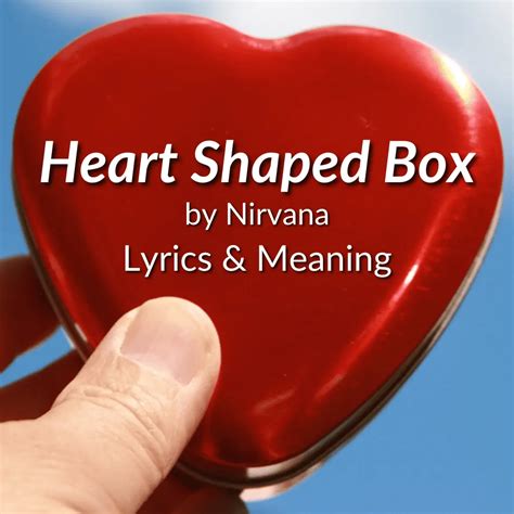 heart shaped box metal version|heart shaped box interpretation.